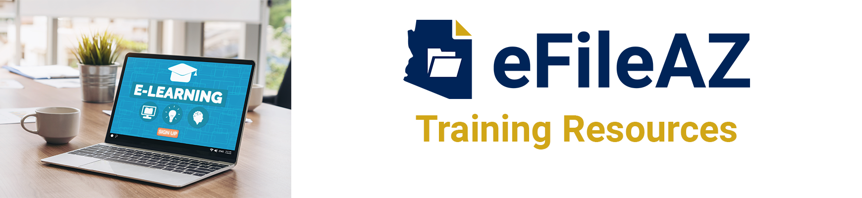 eFileAZ Training Resources