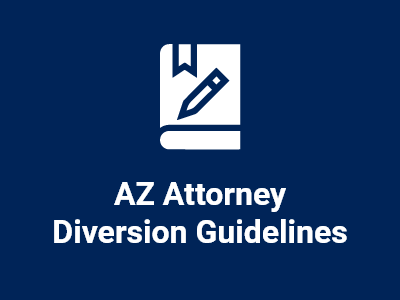 AZ Attorney Diversion Guidelines tile
